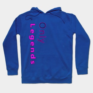 Only Legends Light Blue Hoodie